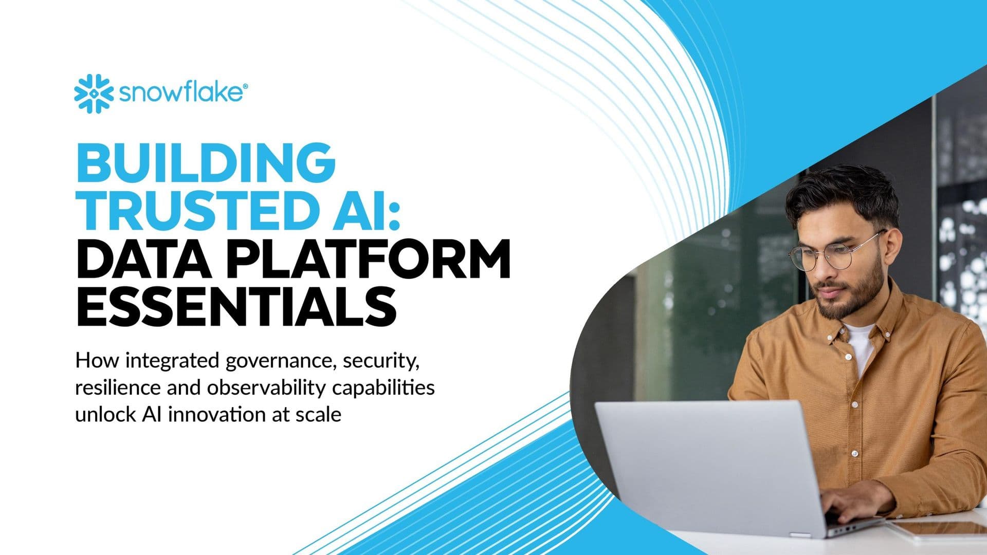 Building Trusted AI: Data Platform Essentials