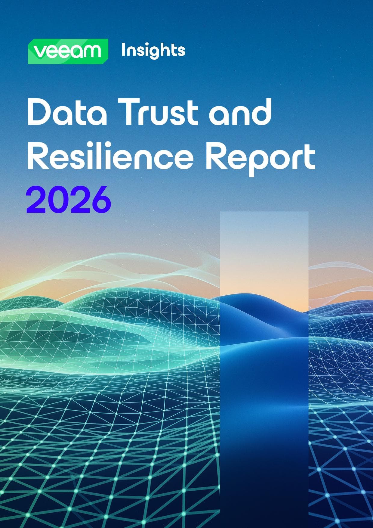 Data Trust and Resilience Report 2026