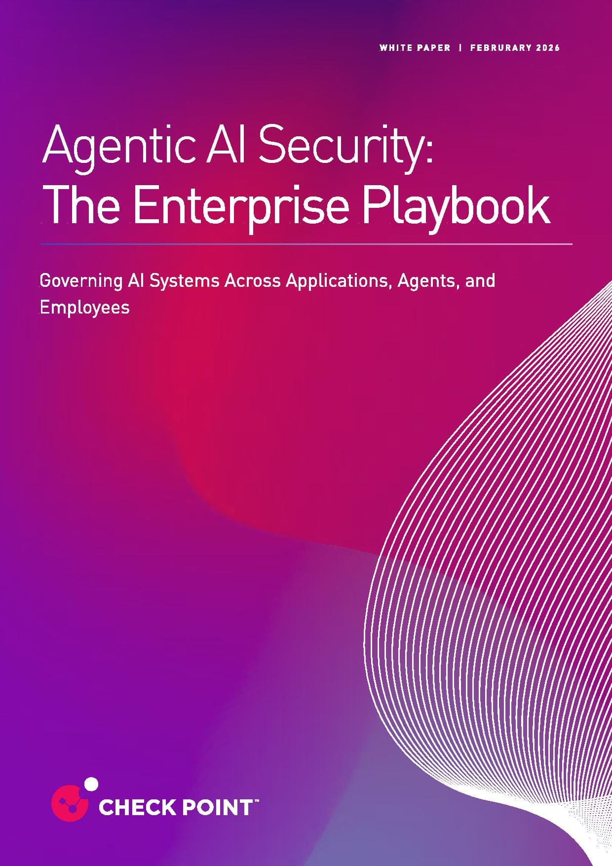 Agentic AI Security: The Enterprise Playbook
