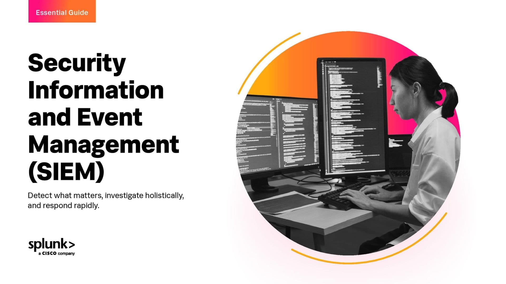 The Essential Guide to SIEM